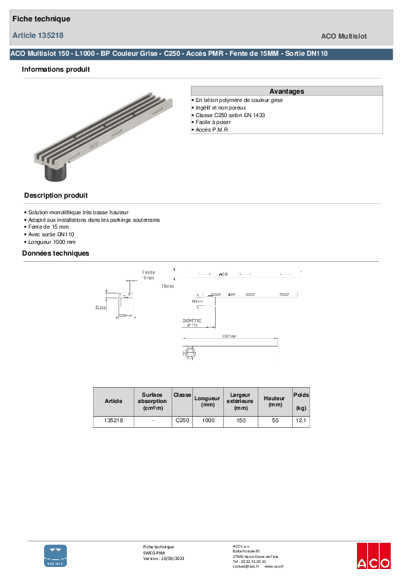 135218_ACO_Multislot_150_-_L1000_-_BP_couleur_Grise-C250_-_AccÞs_PMR_Fente_de_15MM_-_Sortie_DN110.pdf