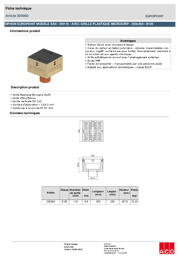 300092_ACO_EUROPOINT_MODELE_BAS_-_DN110_-_HAUTEUR_210MM-GRILLE_PLASTIQUE_MICROGRIP_-_250x250_-_B125.pdf