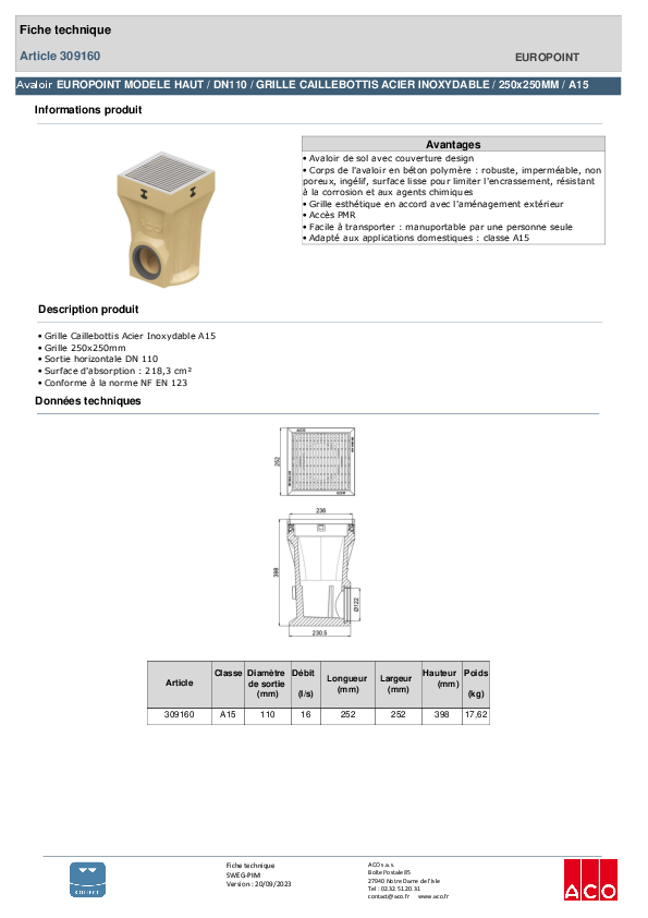 309160_ACO_EUROPOINT_MODELE_HAUT_-__DN110_-_HAUTEUR_400MM-GRILLE_CAILLEBOTIS_-_250x250_-_ACIER_INOX_-_A15.pdf