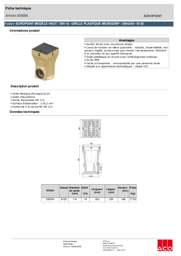 300093_ACO_EUROPOINT_MODELE_HAUT_-__DN110_-_HAUTEUR_400MM-GRILLE_PLASTIQUE_MICROGRIP_-_250x250_-_B125.pdf
