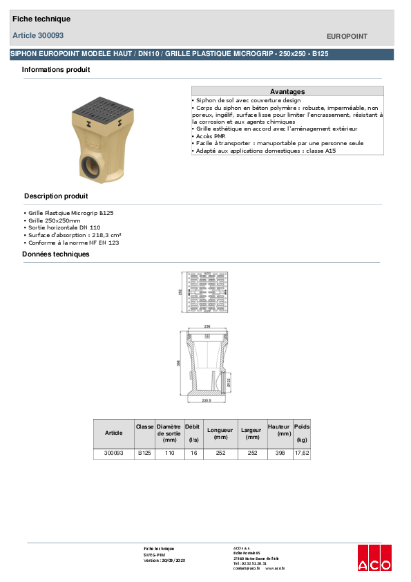 300093_ACO_EUROPOINT_MODELE_HAUT_-__DN110_-_HAUTEUR_400MM-GRILLE_PLASTIQUE_MICROGRIP_-_250x250_-_B125.pdf
