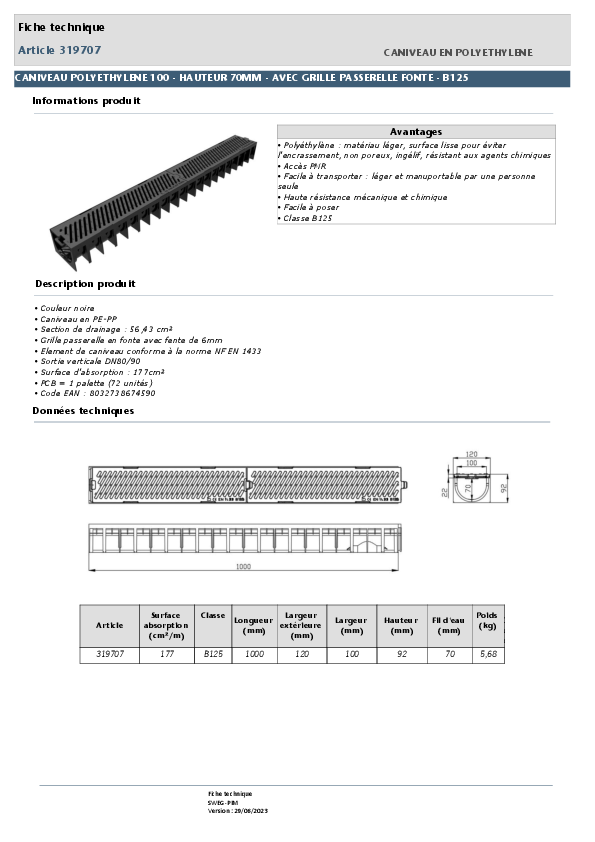 319707_-_CANIVEAU_POLYETHYLENE_100_-_HAUTEUR_70MM_-_AVEC_GRILLE_PASSERELLE_FONTE_-_B125.pdf