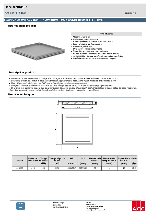 415160_TRAPPE_ACO_UNIFACE_SMART_-_ALUMINIUM_500X500MM_H50MM_-_L15_-_50_KN.pdf